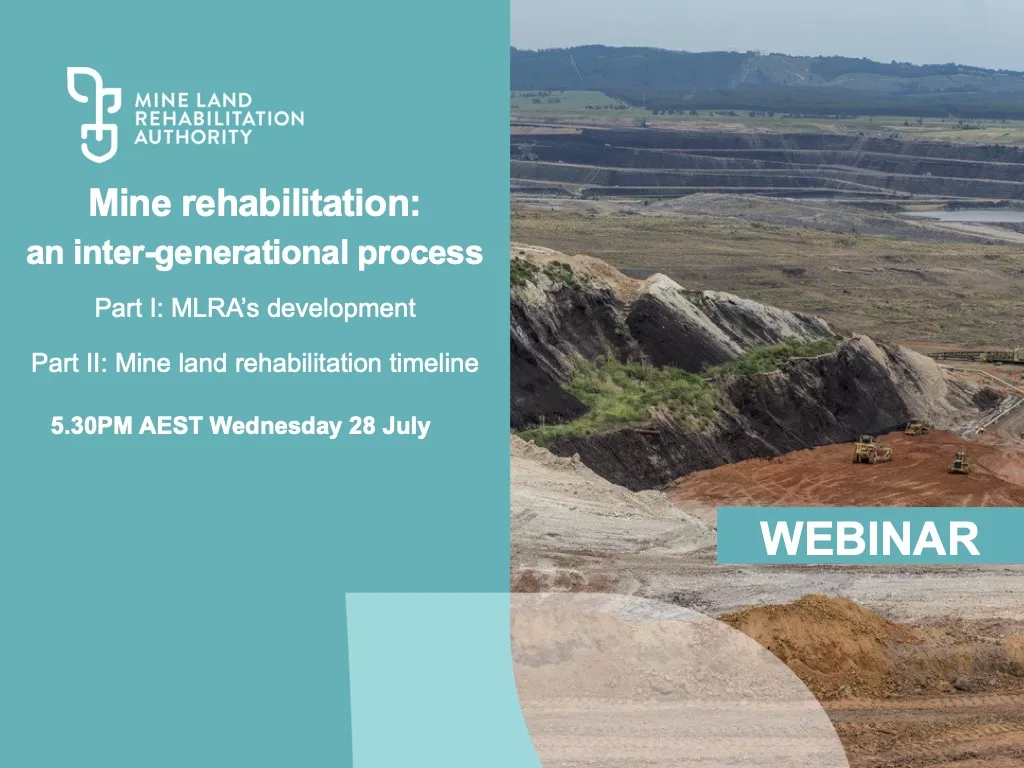 MLRA Webinars July 2021: Mine rehabilitation: an inter-generational process